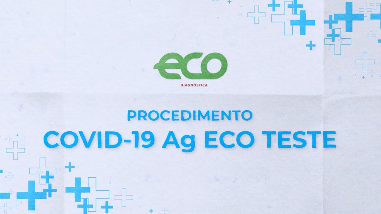 PROCEDIMENTO - COVID-19 Ag ECO Teste