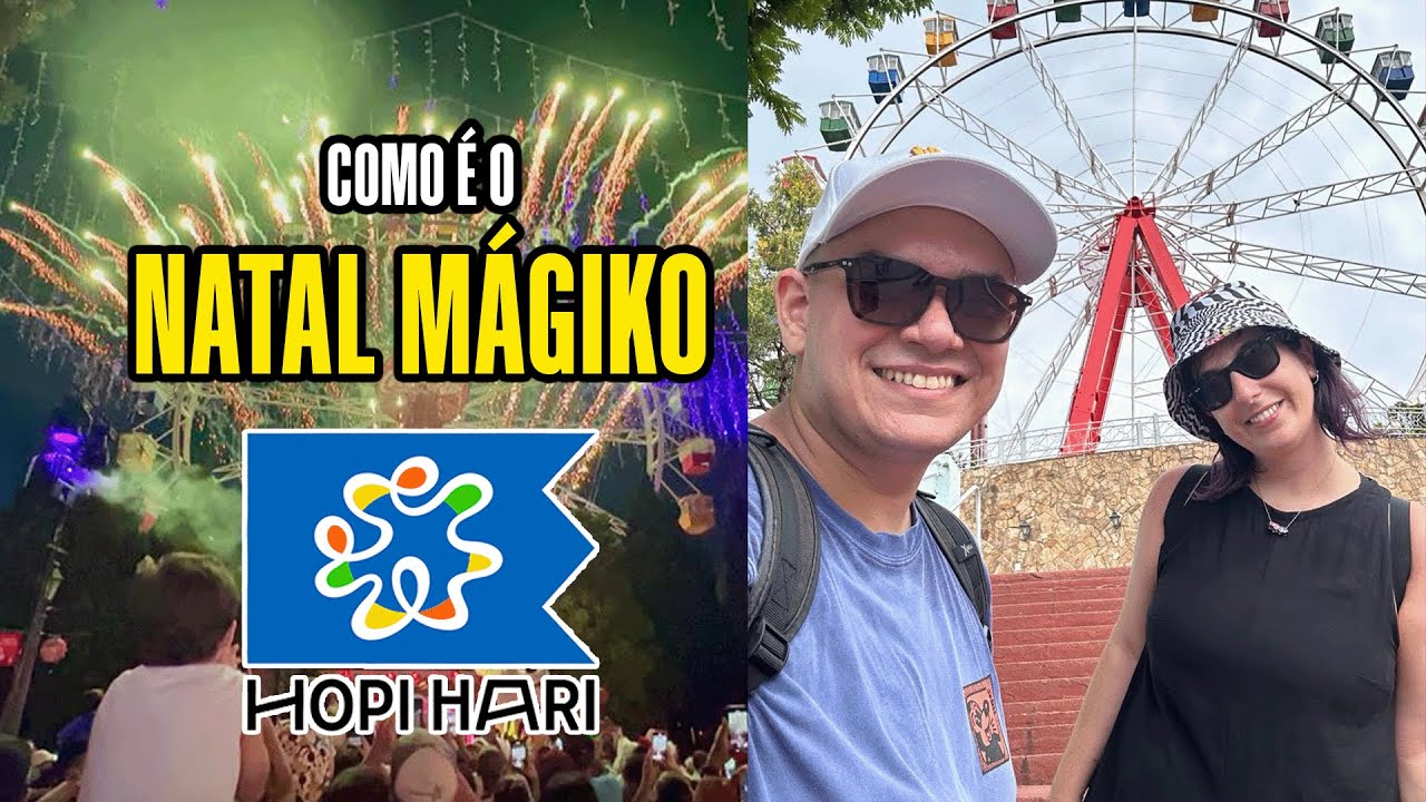 VISITAMOS O NATAL MÁGIKO DO HOPI HARI! VEJA COMO É!
