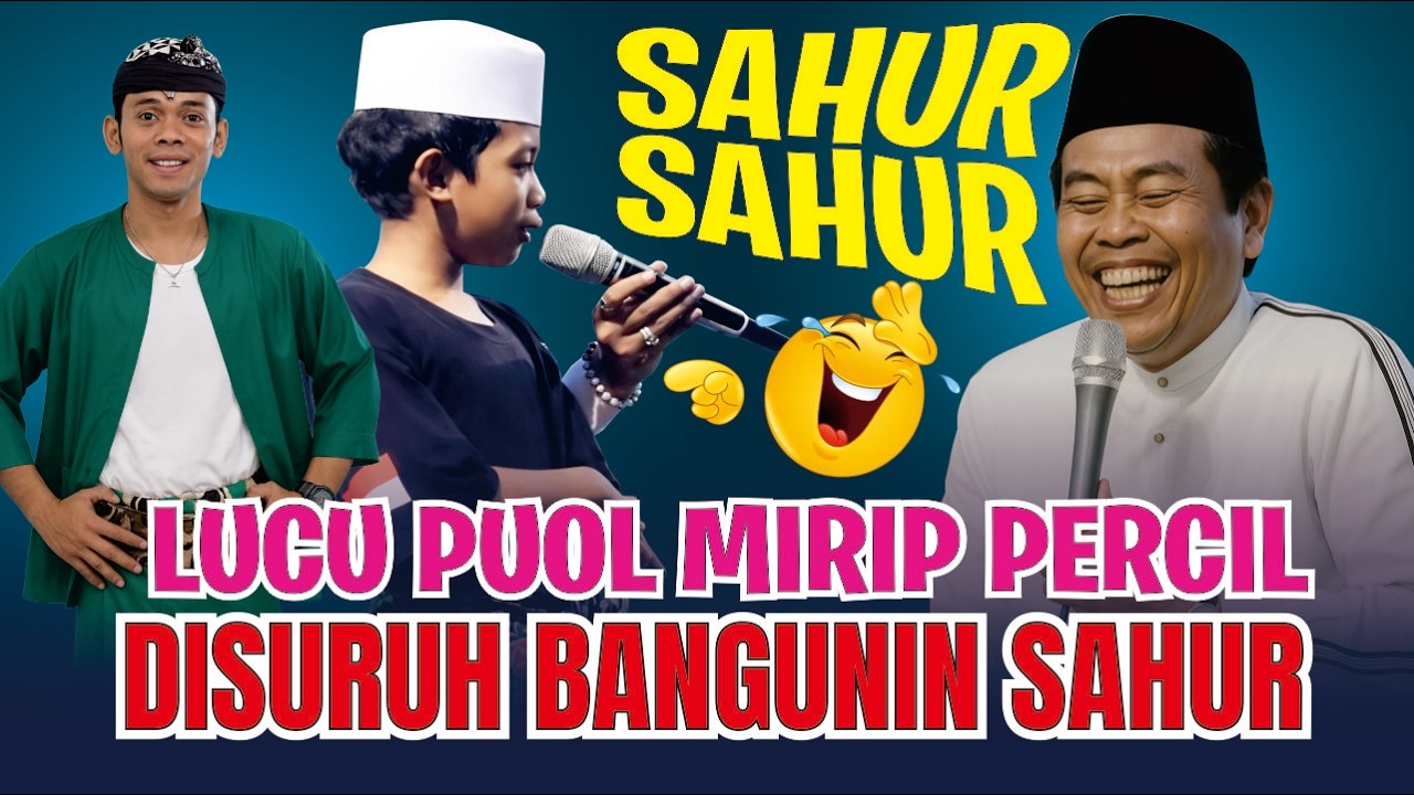 KH. ANWAR ZAHID TERBARU BOCAH DLOGOK DISURUH SAHUR - SAHUR