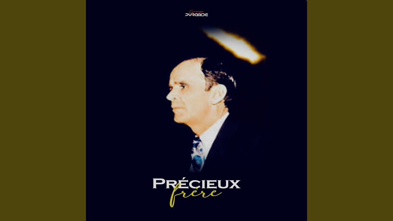 Précieux frère