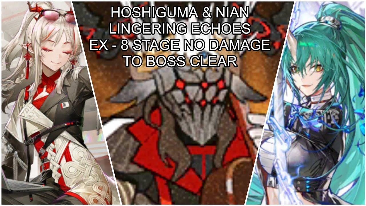 Hoshiguma & Nian LE-EX-8 boss no damage clear showcase | ARKNIGHTS