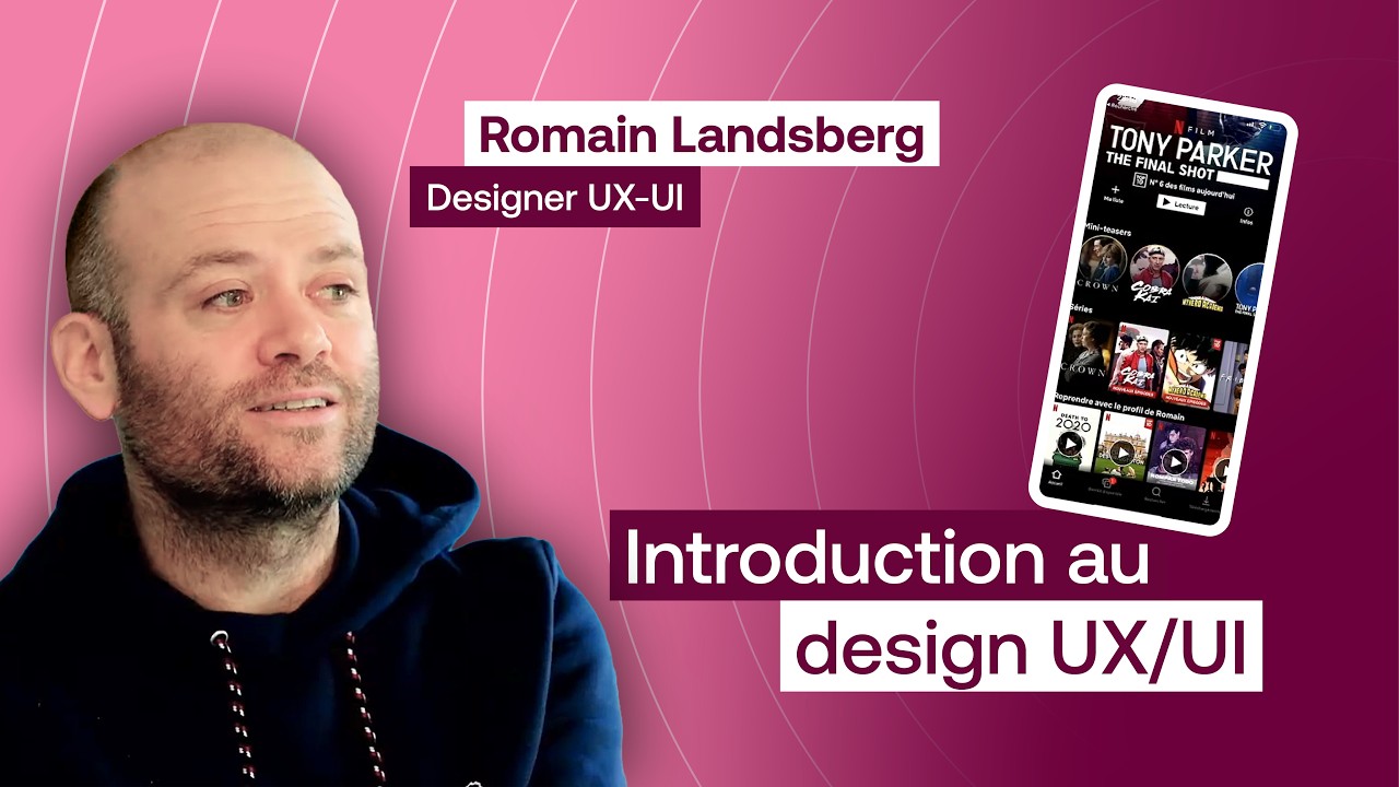 Introduction au design UX/UI avec Romain Landsberg