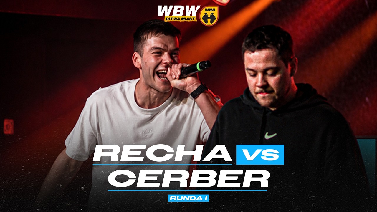 RECHA 🆚 CERBER 🎤 WBW Bitwa Miast 2026 🎤 RUNDA I