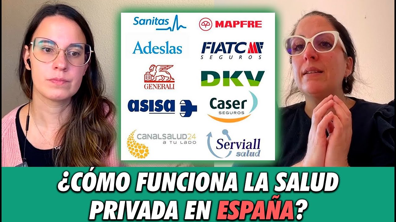 ¿Cómo funciona el sistema de salud privado en España? 🇪🇸