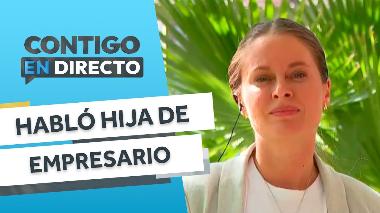 EXCLUSIVA: Habló hija de empresario asesinado tras demolición de toma - Contigo en Directo
