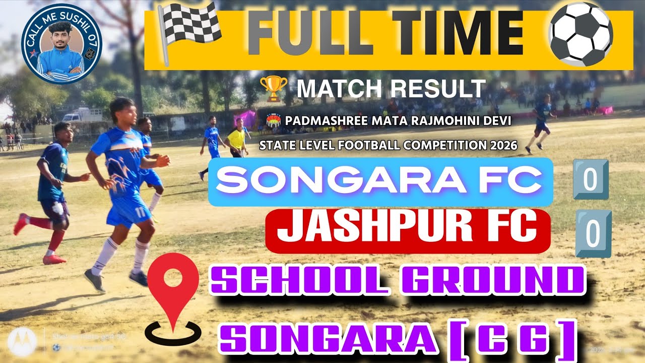 Padmashree Mata Rajmohini Devi State Level Football Competition 2026 || SCHOOL GROUND SONGARA( C G )