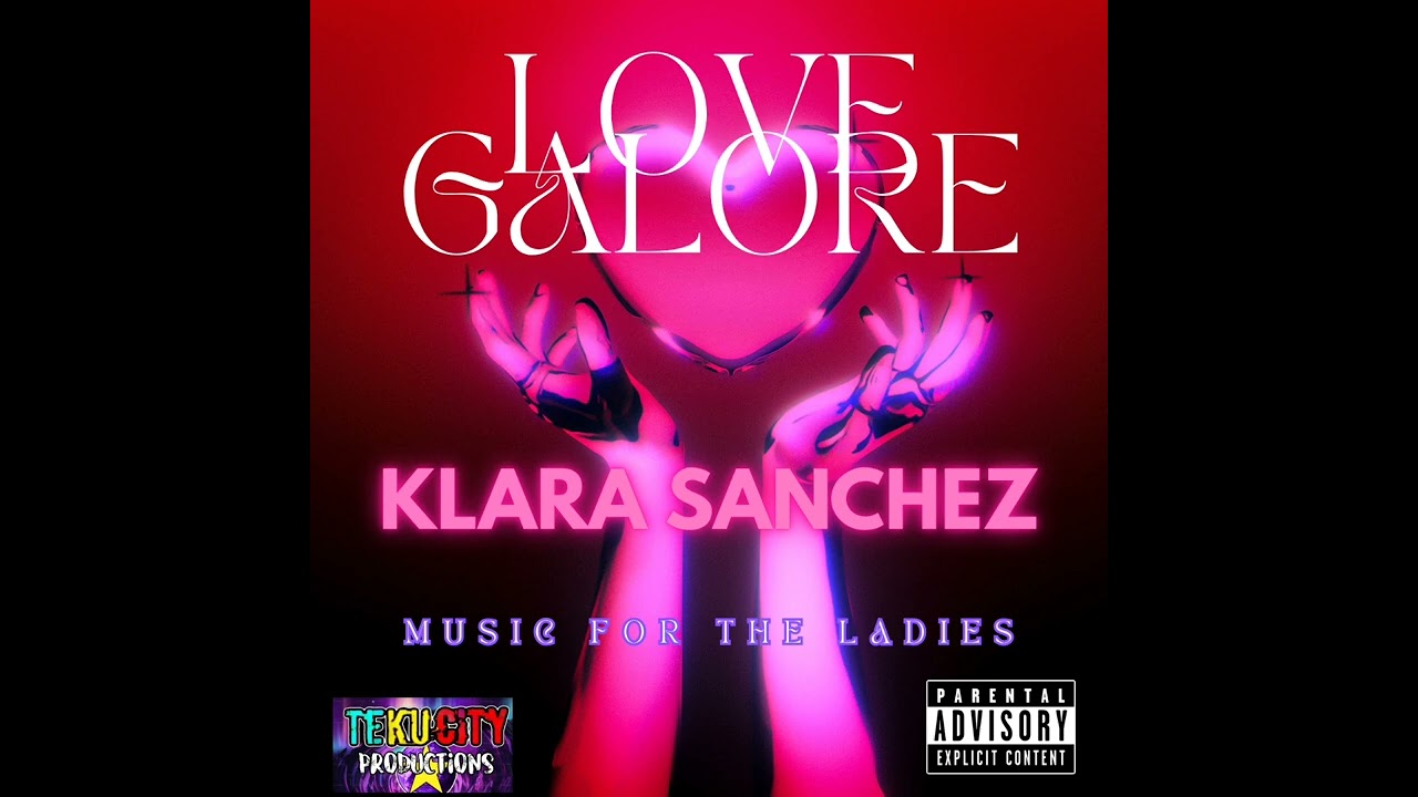 Klara Sanchez - Love Galore (Audio)
