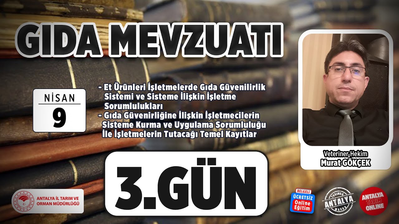 Gıda Mevzuatı 3.Gün
