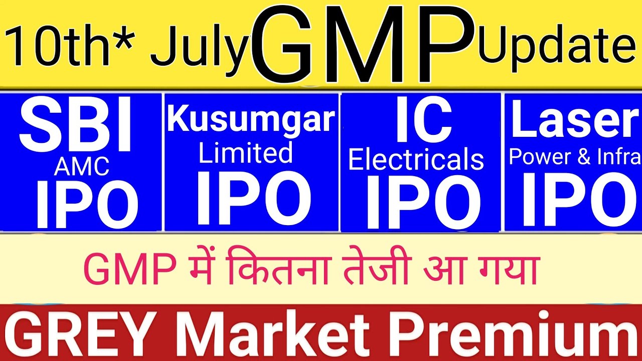 SBI AMC IPO | Kusumar IPO | Laser Power IPO | IC Electricals IPO | IPO GMP Today | Stock Market Tak