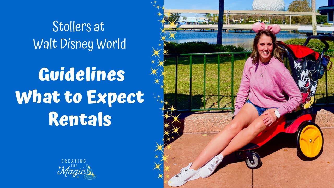 Детские коляски в Walt Disney World | Чего ожидать, рекомендации и варианты аренды
