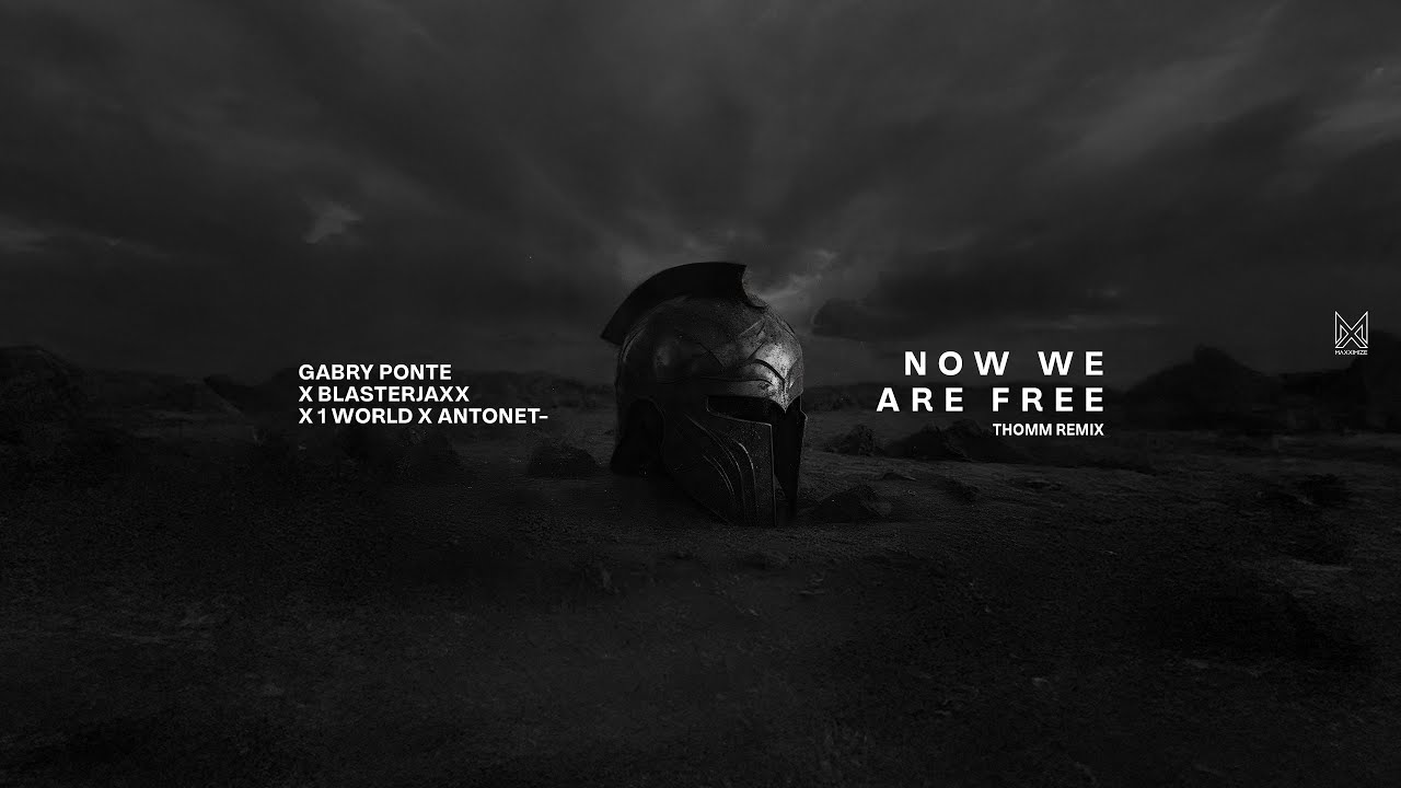 Gabry Ponte X Blasterjaxx X 1 World - Now We Are Free [THOMM Remix]