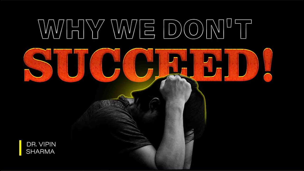 Why Most Students Fail? A Motivational Video