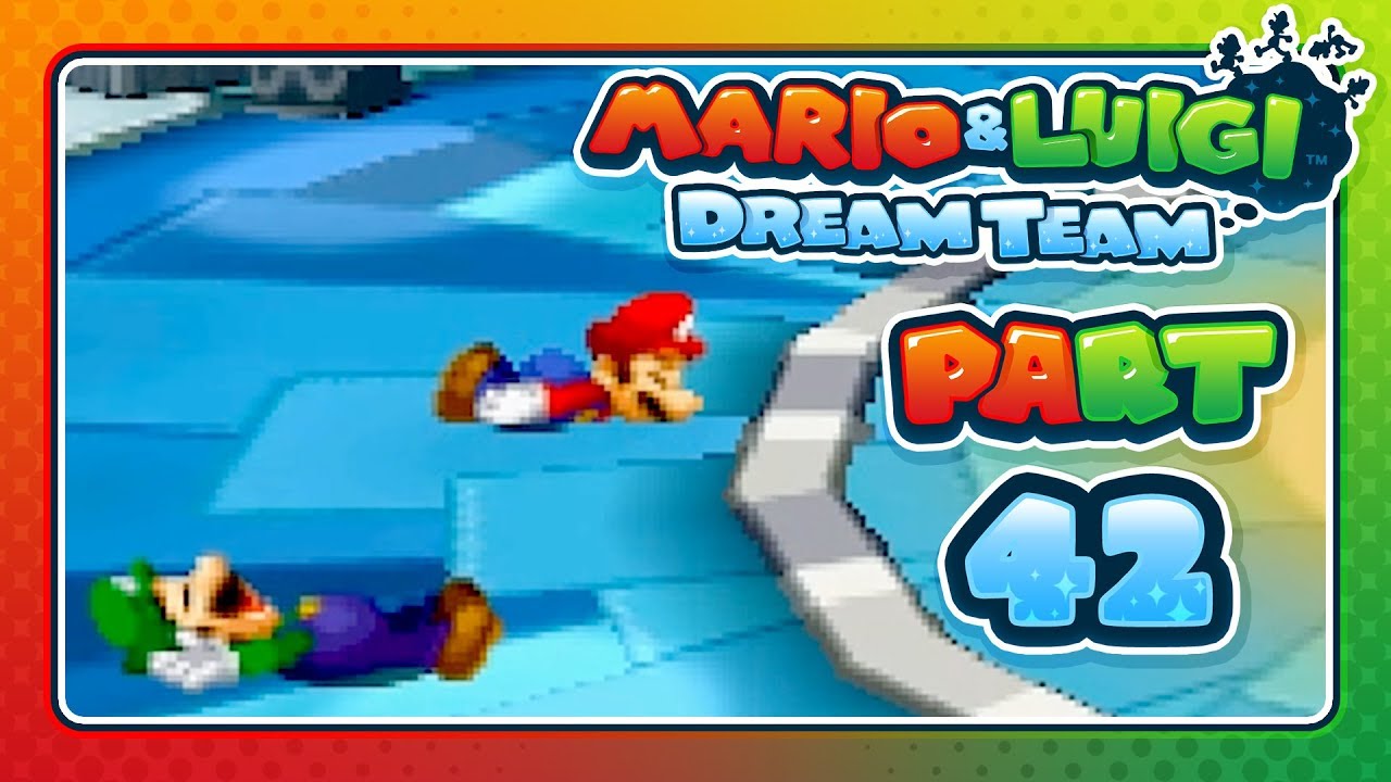 Mario & Luigi: Dream Team - Part 42: GAME OVER MARIO BROS!