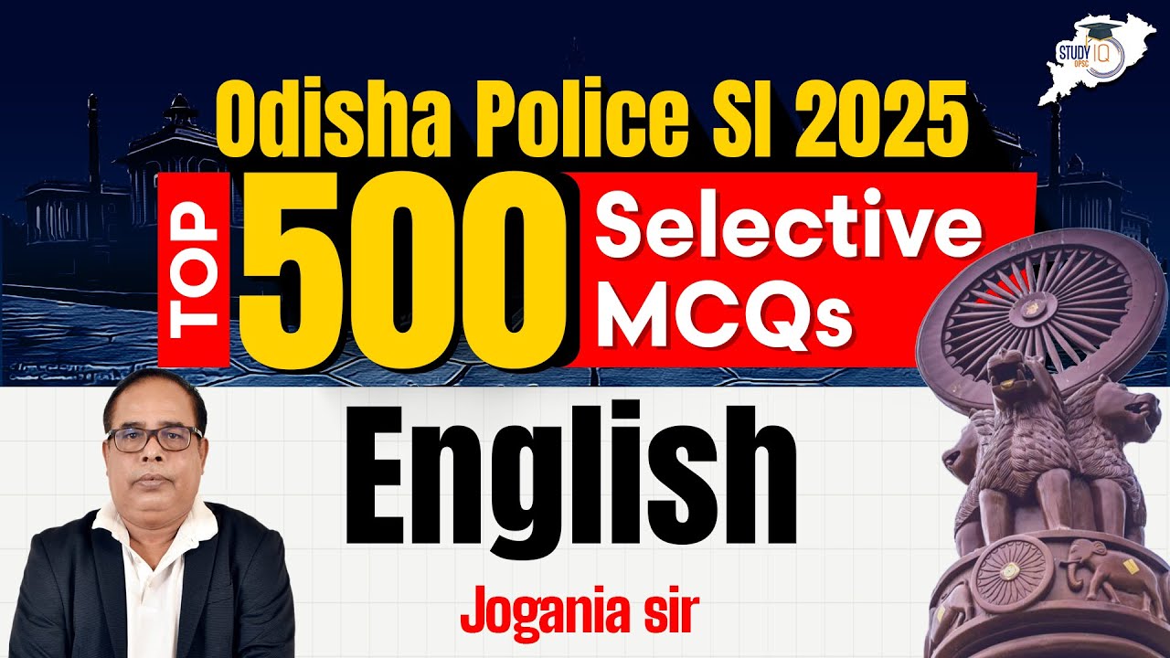 Odisha Police SI 2025 : Top 500+ English MCQs | Must-Watch for Exam Success