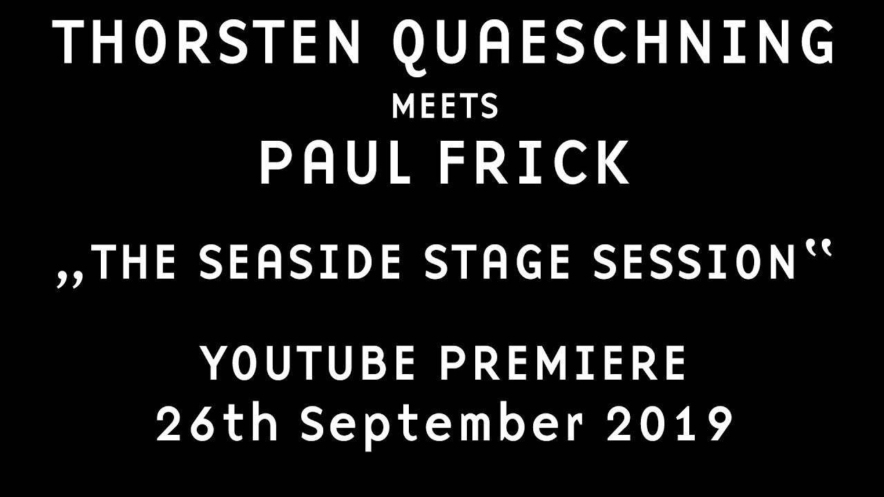 Thorsten Quaeschning meets Paul Frick - The Seaside Stage Session - Live at Superbooth 2019