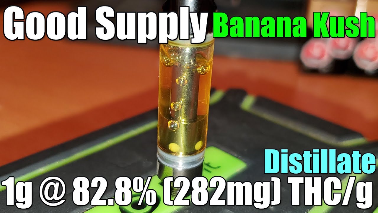 Good Supply - Banana Kush 510 Cart - Unboxing Review - 1g @ 82.8% (282mg) THC/g