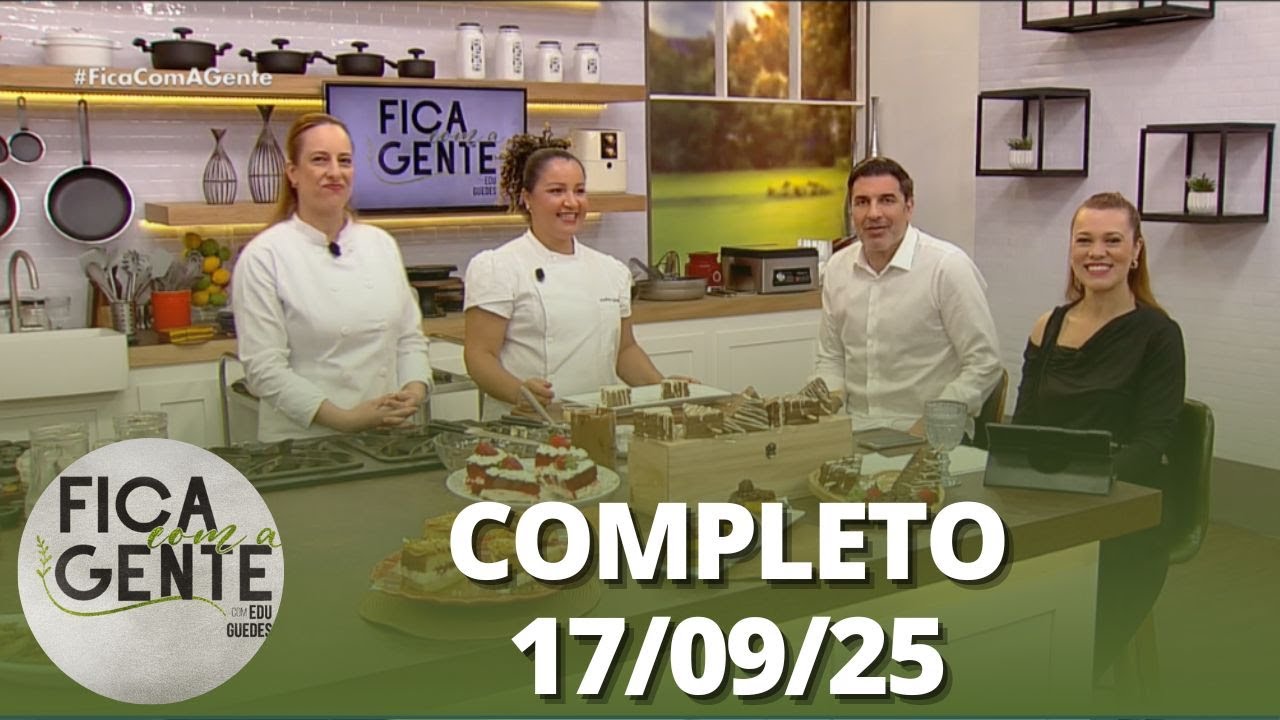 Fica com a Gente: Bolo de cenoura no palito;  Tulipa de frango e mais (17/09/25) | Completo