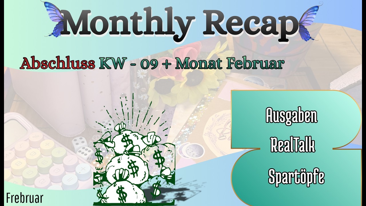 💵„FEBRUAR-ENDABRECHNUNG: Ich hab’s komplett verkackt… oder doch nicht? | KW9-Check“ #sparen