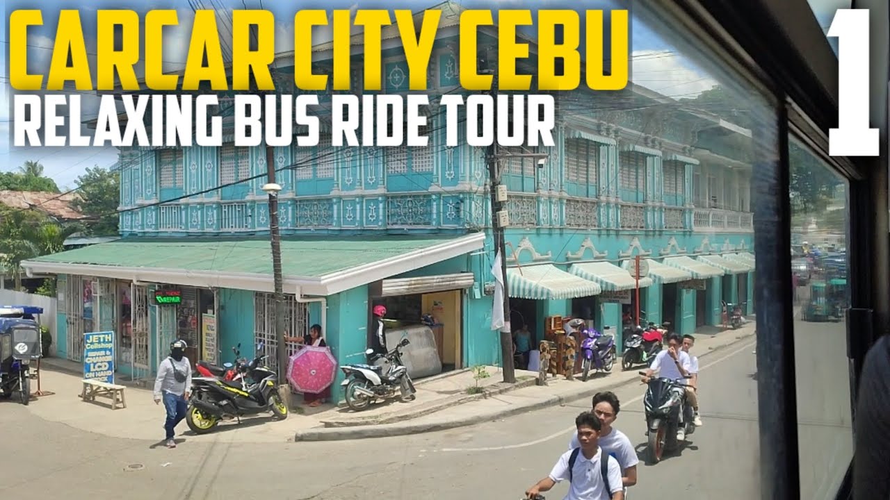 CARCAR CITY CEBU | RELAXING BUS RIDE TOUR