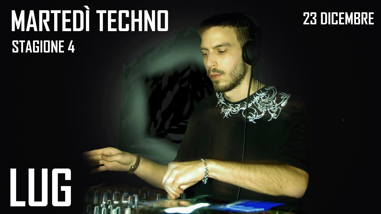 🎧 Lug – DJ Set @ Martedì Techno | Bonasera (Modena - Centrale 66) 23/12/25