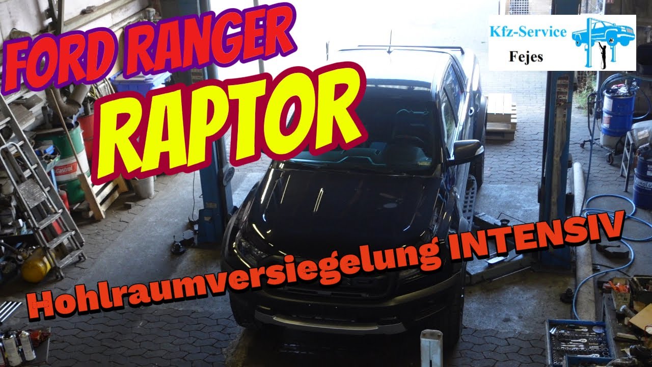Ford Ranger Raptor, Hohlraumversiegelung extrem