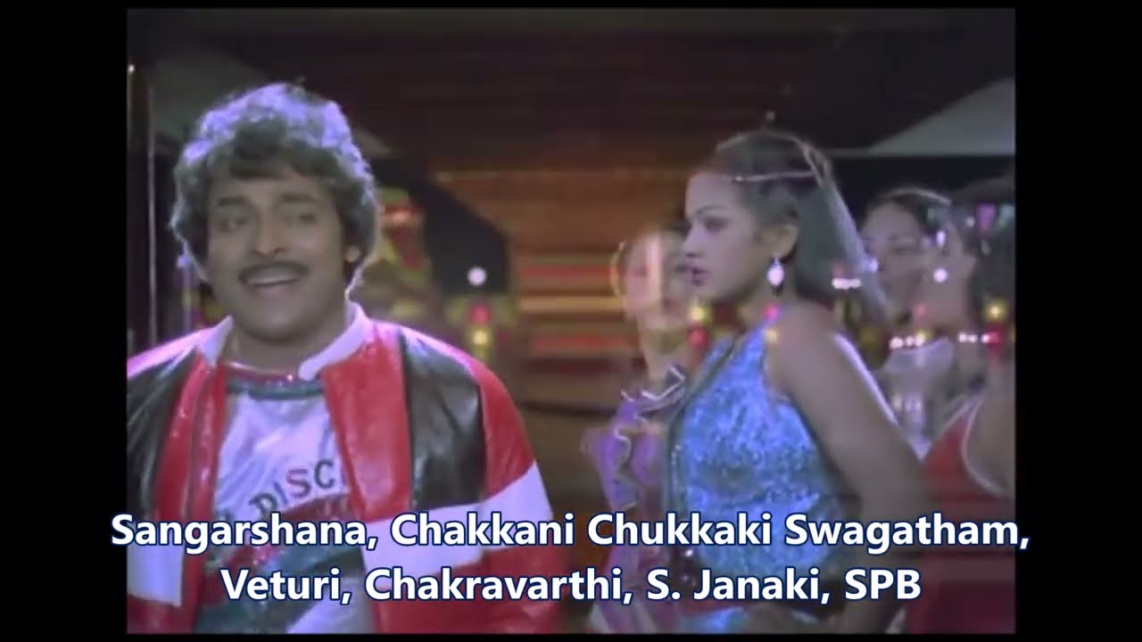 Veturi gari Paata II Sangarshana II Chakkani Chukkaki Swagatham II Chakravarthi II S. Janaki II SPB