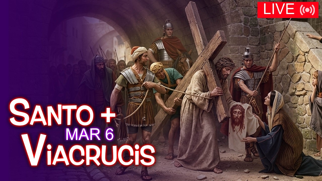 EN VIVO 🛑  SANTO VIACRUCIS por LA PAZ DEL MUNDO MARZO 6