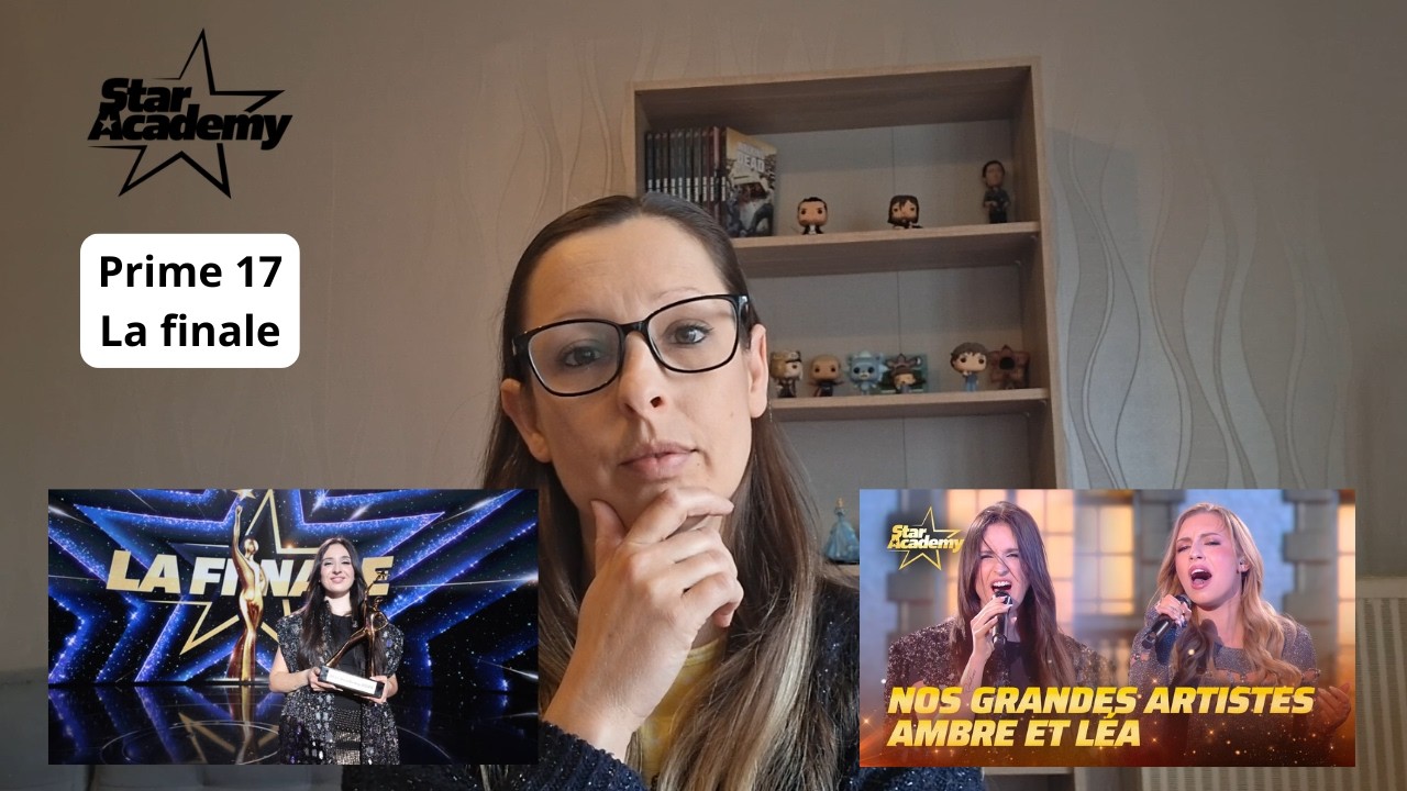 Mon avis sur le prime 17 de la star academy - La finale.
