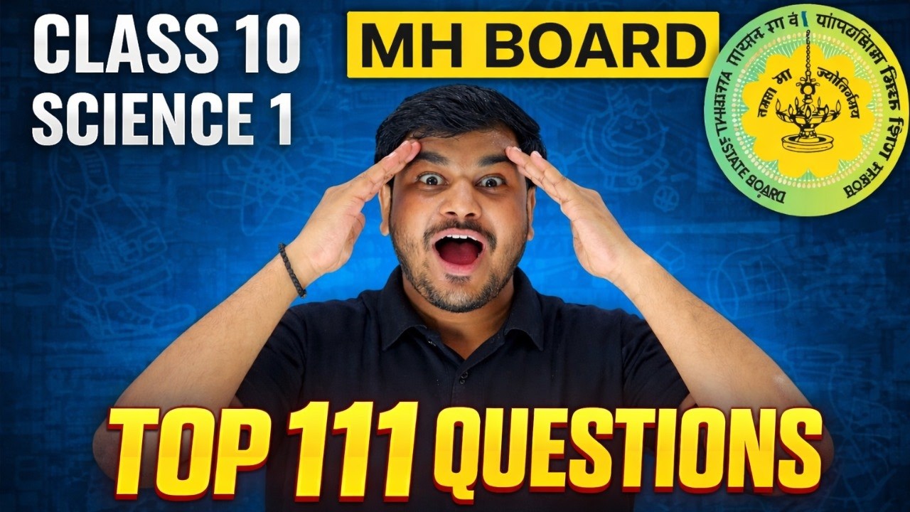 SSC Class 10 Science 1 Complete Revision | Top 111 Questions  | Maharashtra Board | Om Jadhav Sir