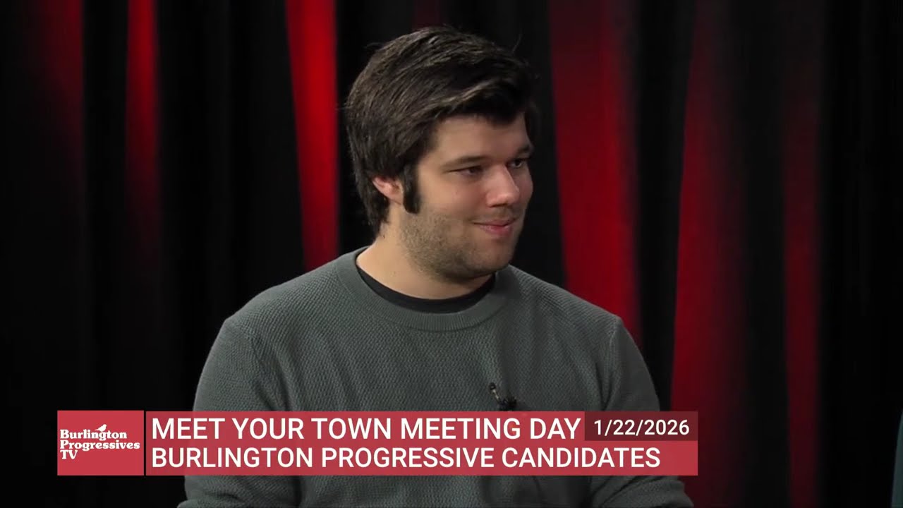 Burlington Progressives TV - 1/22/2026