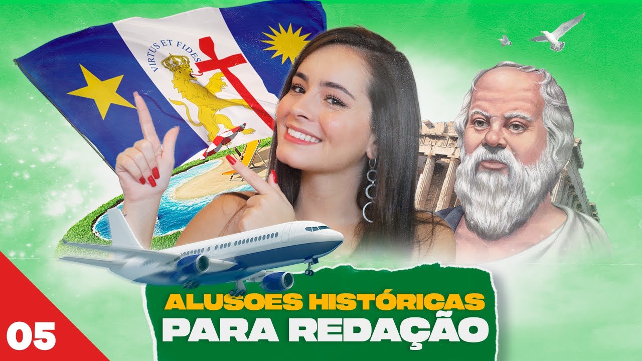 ALUSÕES HISTÓRICAS PARA USAR EM QUALQUER TEMA DA REDAÇÃO l Episódio 05