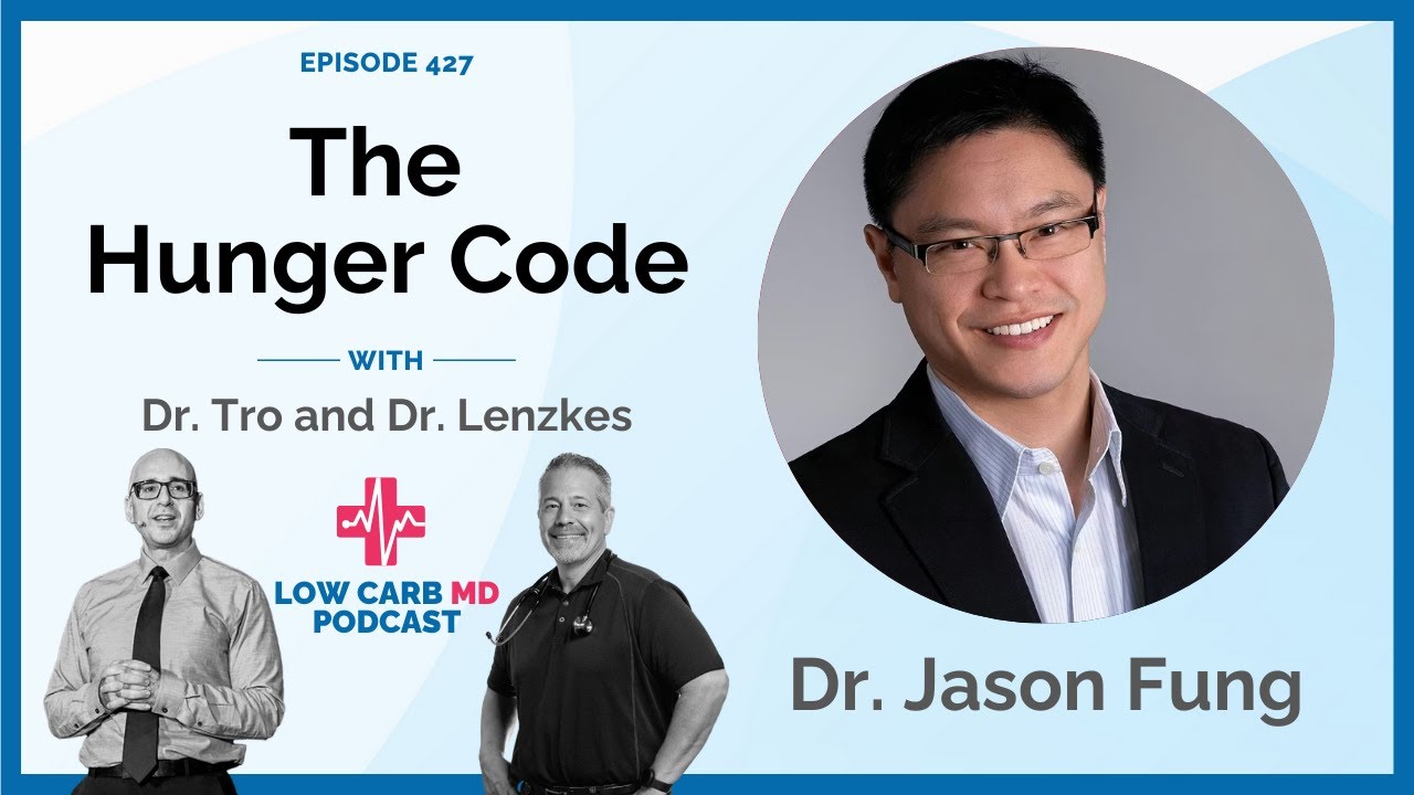 The Hunger Code | Dr. Jason Fung - E427