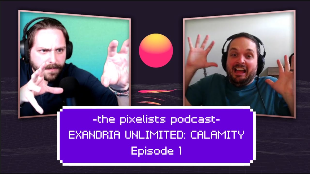 Exandria Unlimited: Calamity Episode 1 Discussion: 