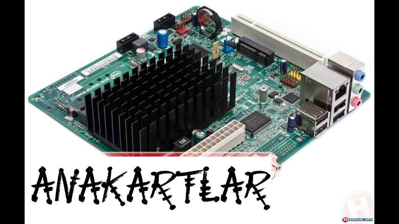 ANAKART NEDİR ?(BİLEŞENLERİ NELER?)