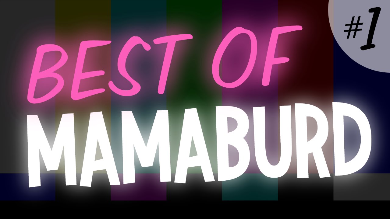 Best of MamaBurd Vol. 1 [Funny Moments Montage]