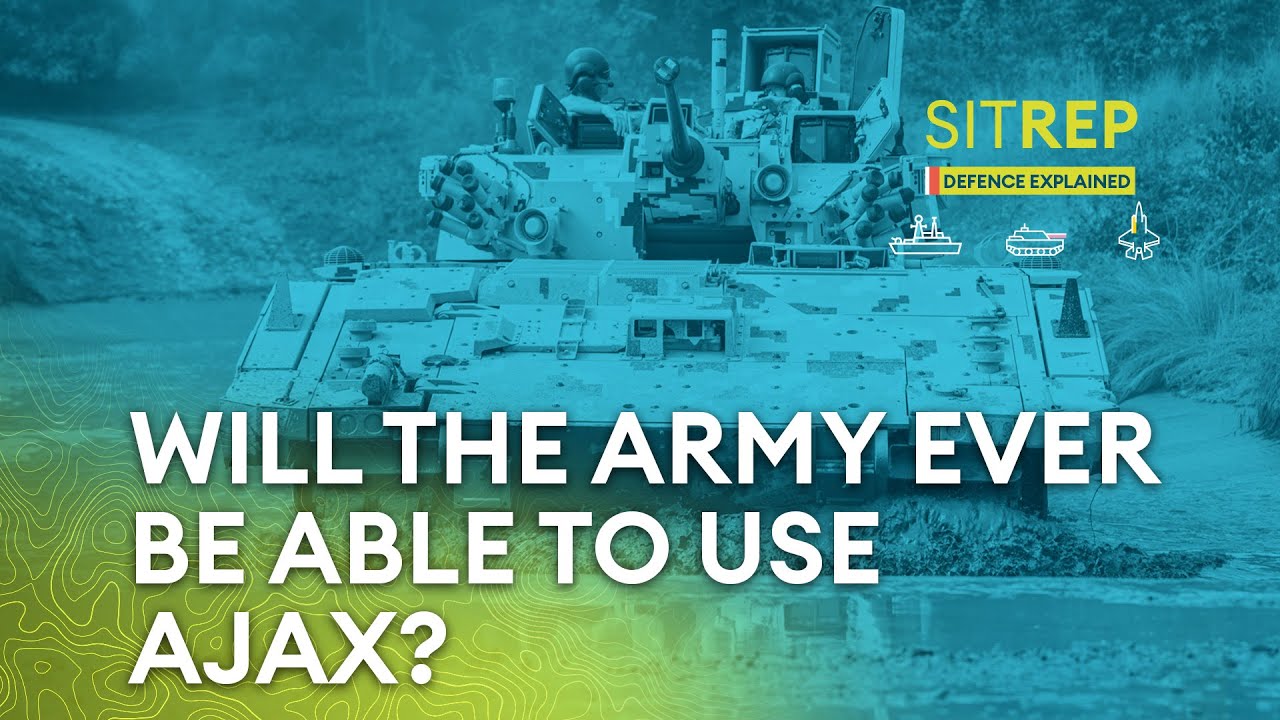 Will the Army ever be able to use Ajax? | Sitrep podcast