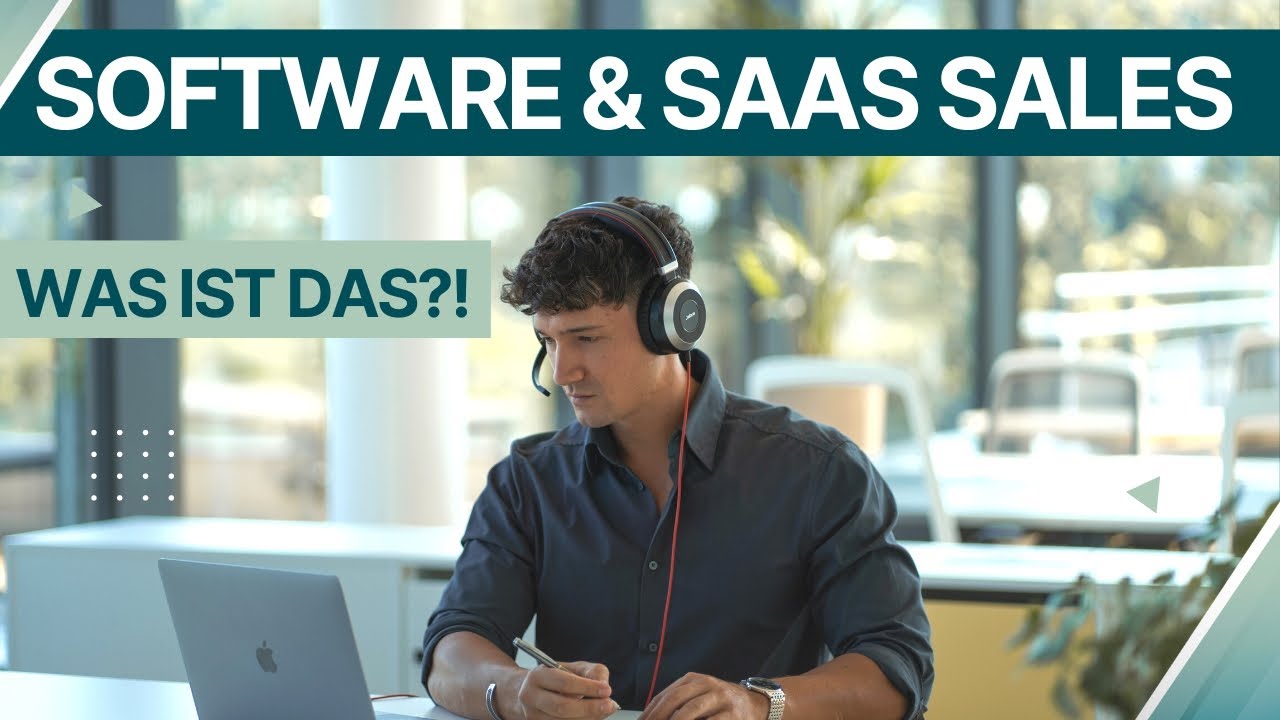 Was ist Software Vertrieb und SaaS Sales?