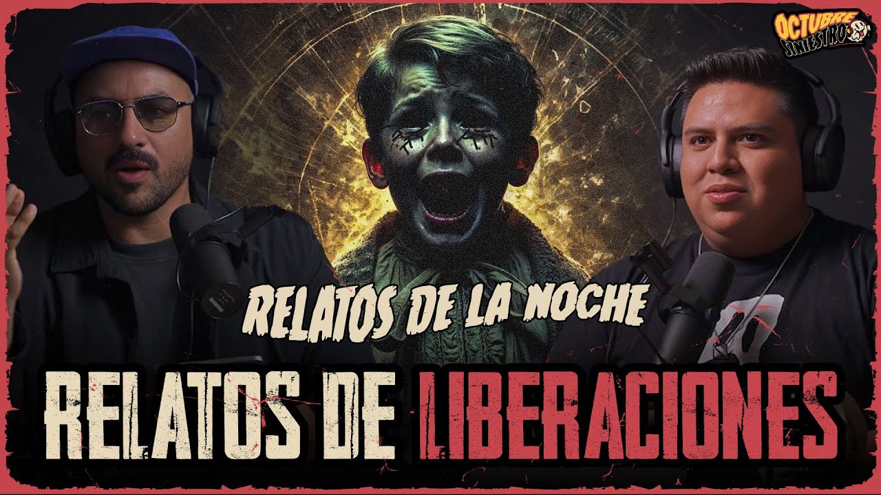Relatos de Liberaciones con @Relatosdelanoche