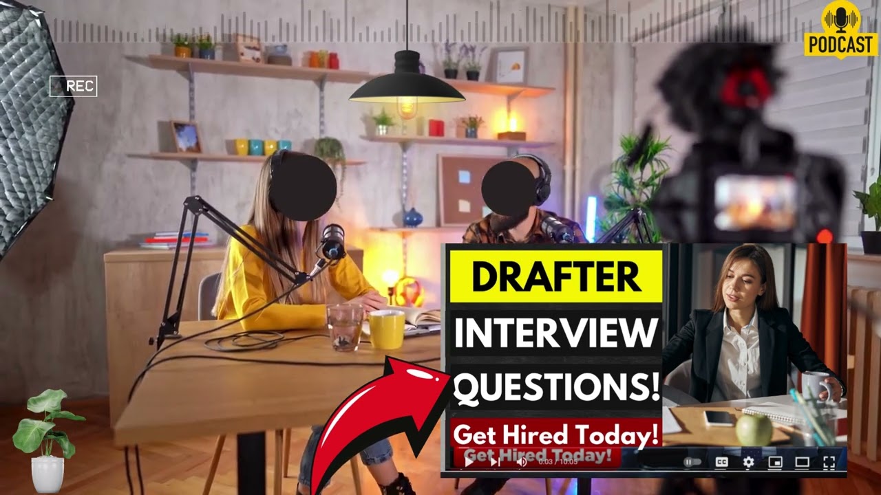 Drafter Interview Questions and Answers | How To Answer Drafter Interview Questions
