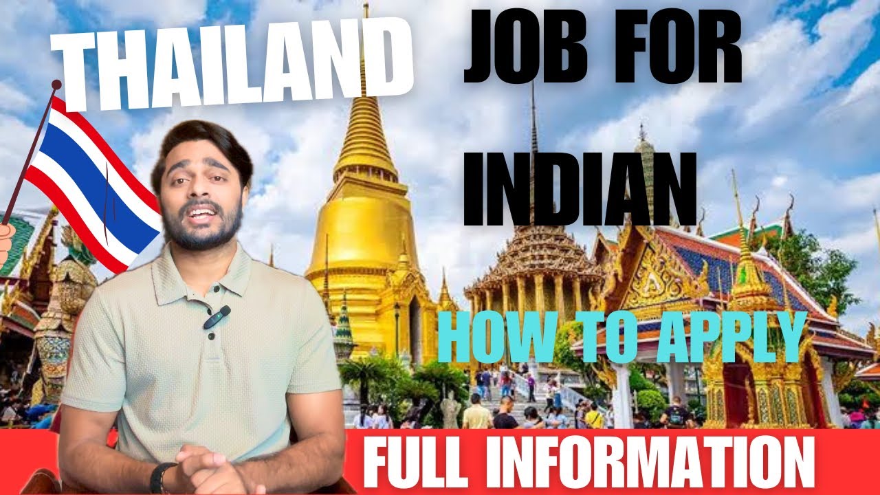 job in Thailand ll How To Apply For work Permit 2024 l Job Category l indianinthailand