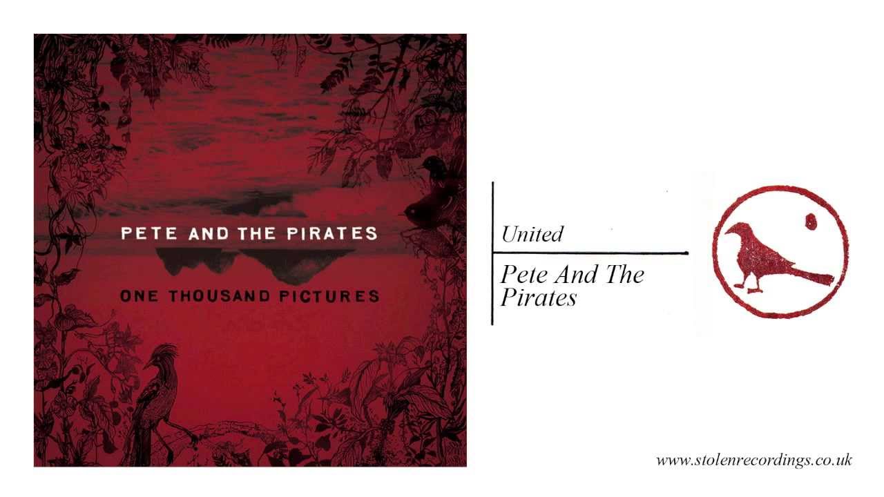 Pete And The Pirates - United