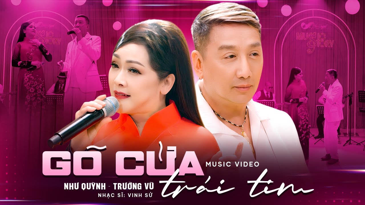 Gõ Cửa Trái Tim (Vinh Sử) - Như Quỳnh & Trường Vũ | NQ Music Story #1