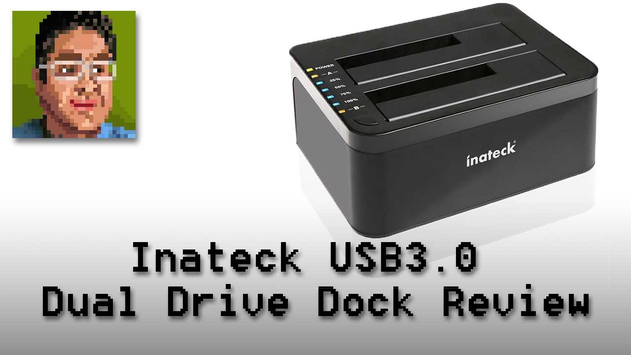 Inateck USB3 Dual Drive Docking Station Review