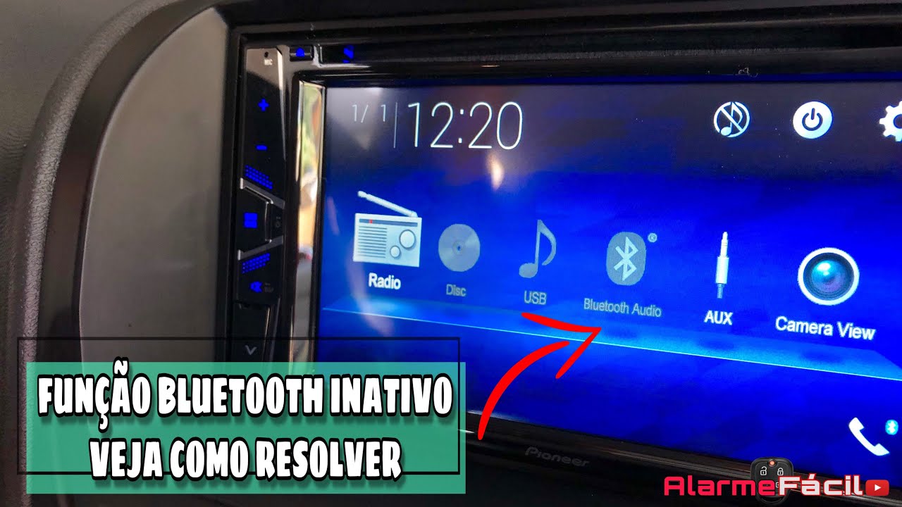 PIONEER COM BLUETOOTH INATIVO, VEJA COMO RESOLVER