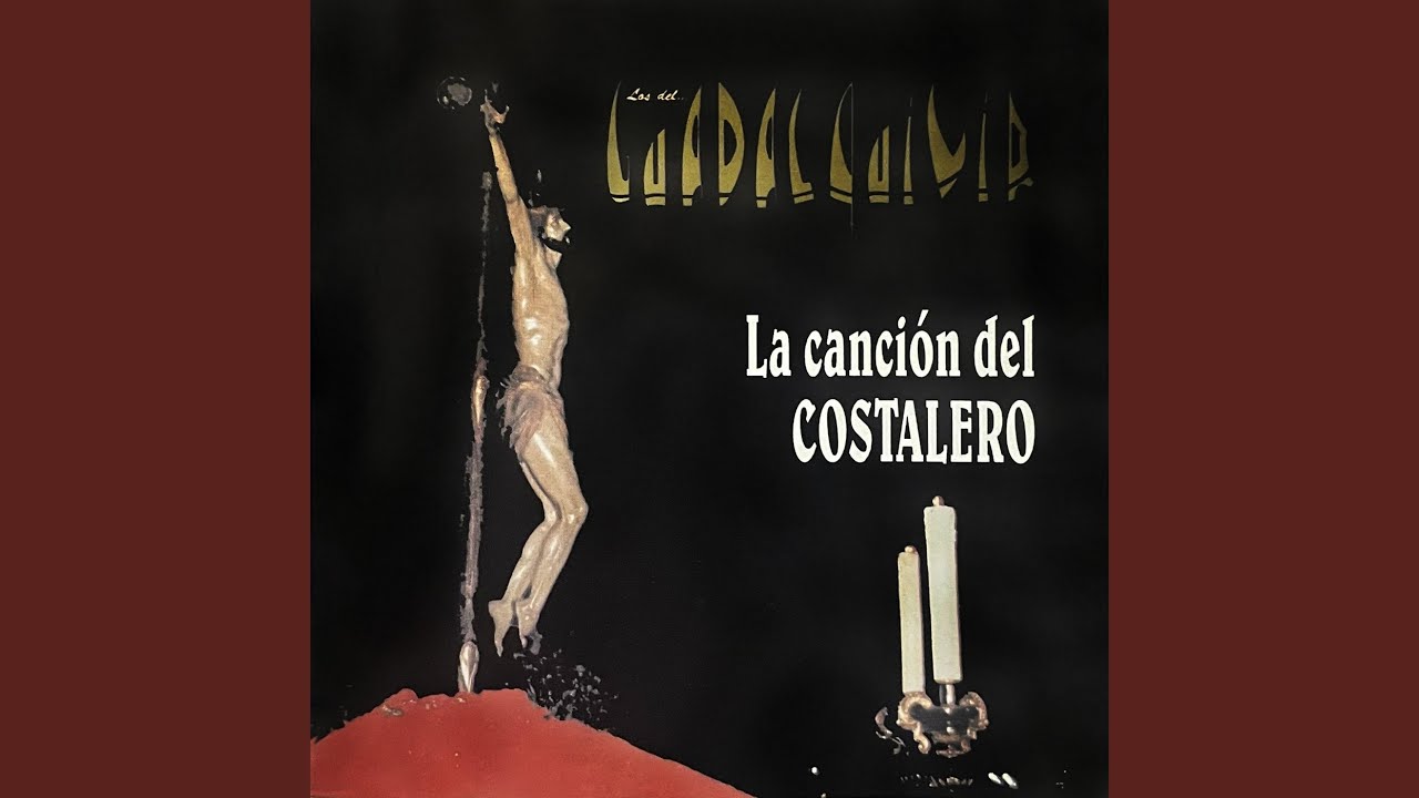 La canción del costalero