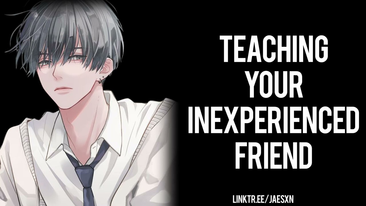 Spicy! Teaching Your Best Friend How to Kiss [Friends to Lovers] Boyfriend ASMR