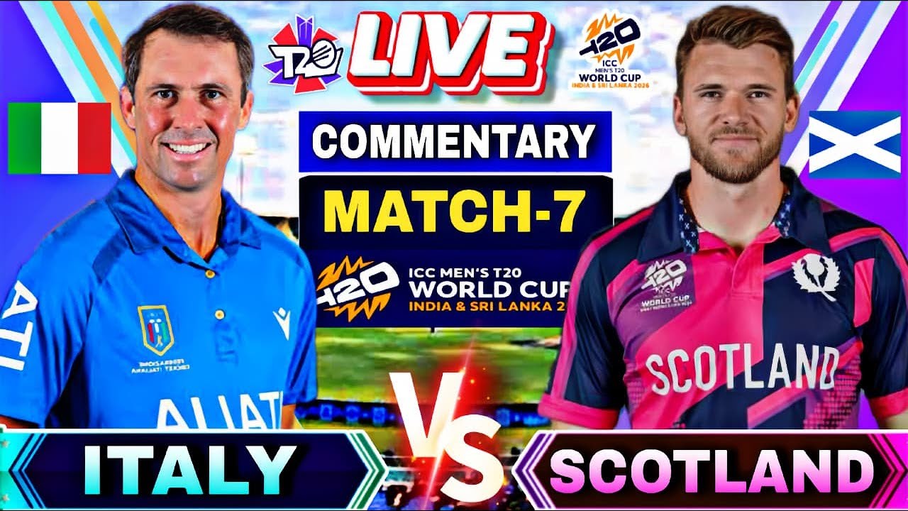 🔴WORLD CUP: Scotland vs Italy Match 7 | Score card and Commentary | Scotland vs Italy Match