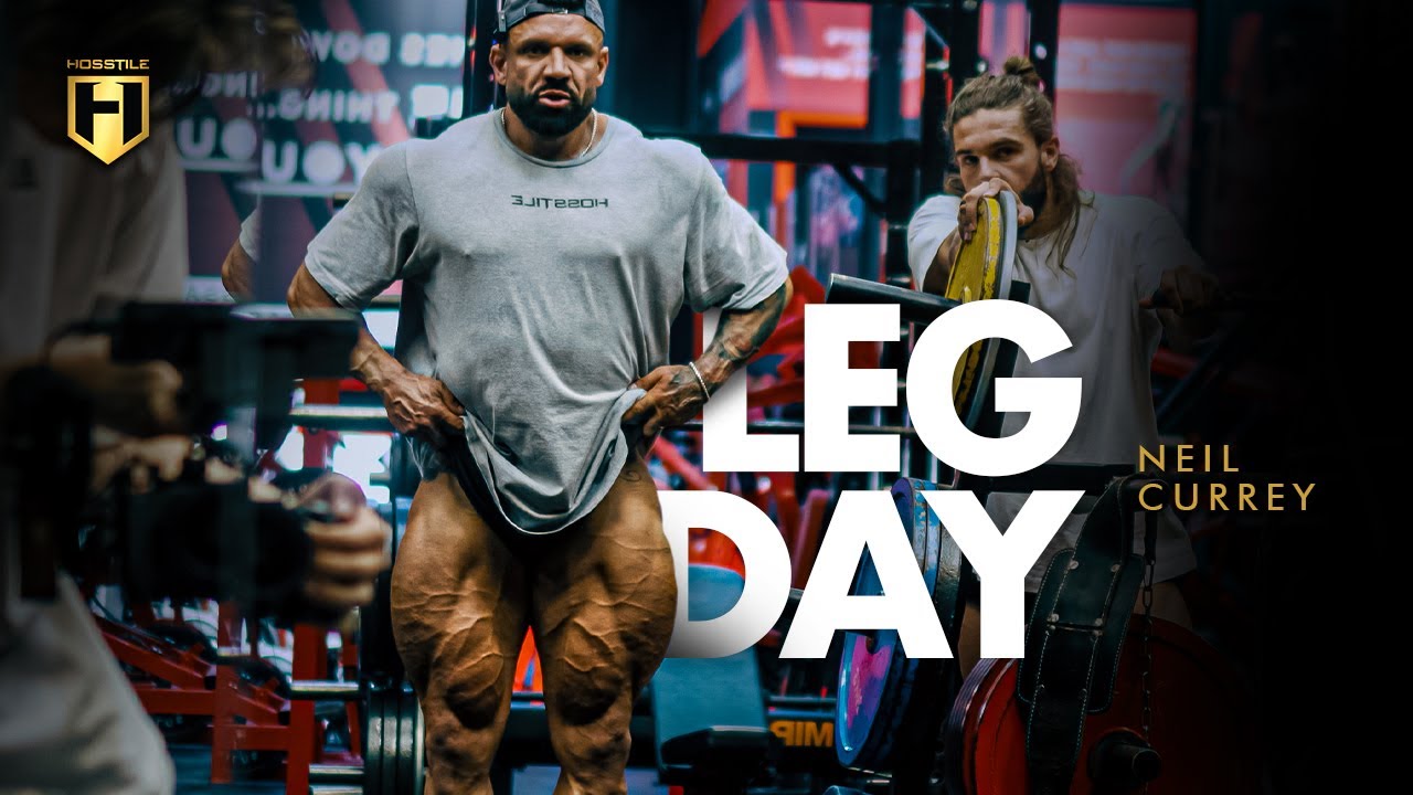 Neil Currey Leg Day | Hosstile