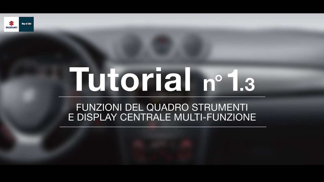 Suzuki Vitara - Tutorial - Quadro strumenti e Display multifunzione 1