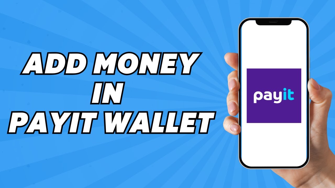 How to Add Money in Payit Wallet (2025)